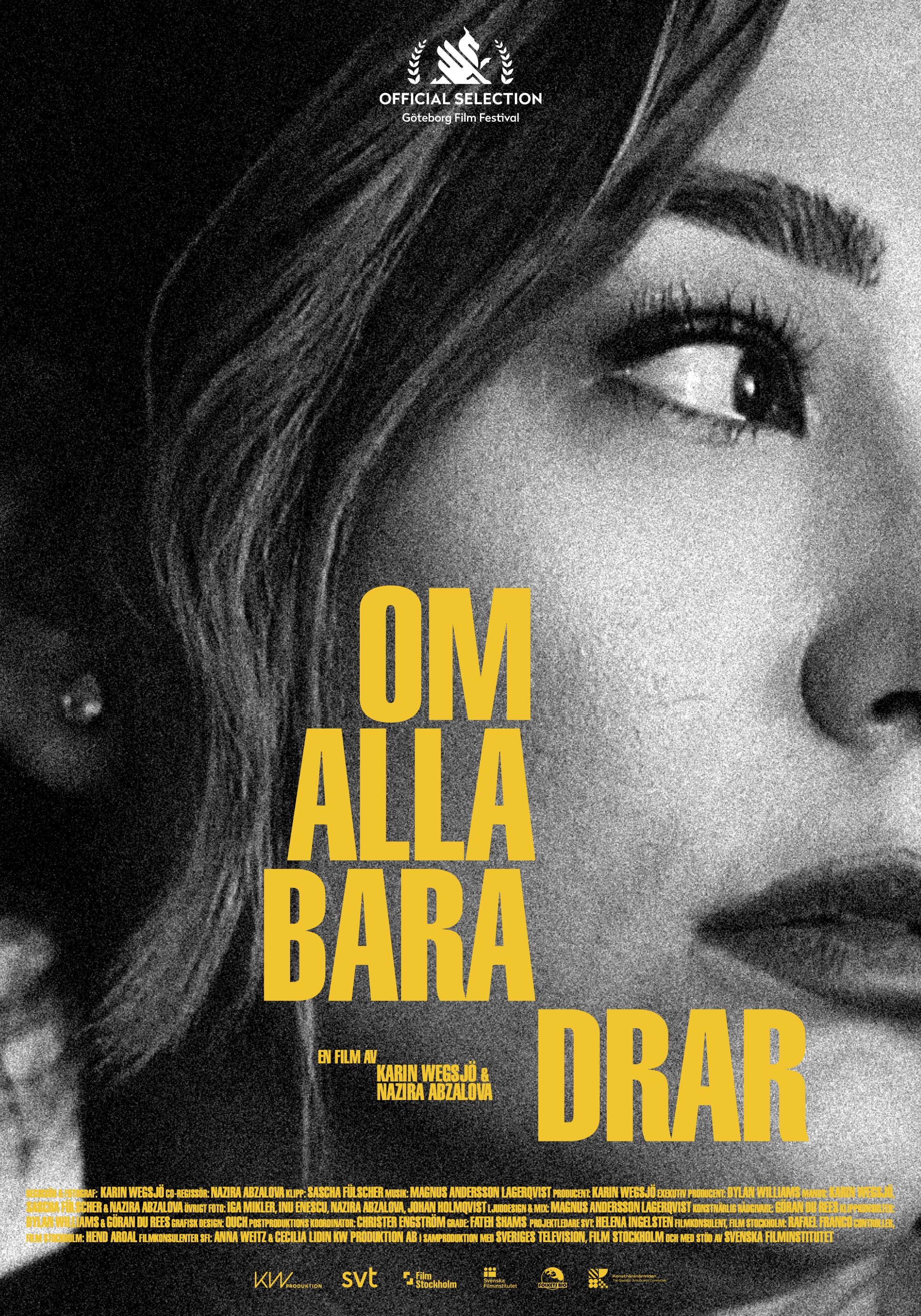 om alla bara drar